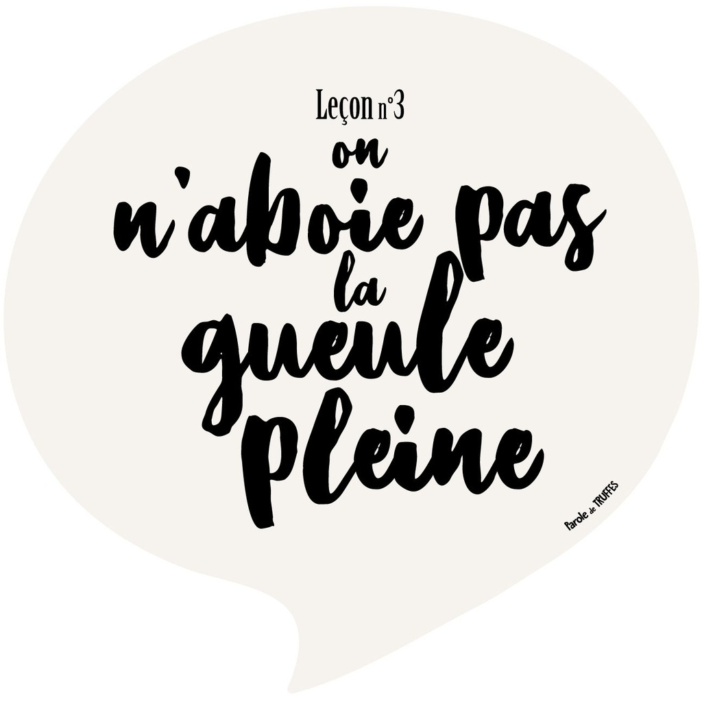 [14613] Set de table Leçon n°3 "On n'aboie pas la gueule pleine" - Parole de Truffes