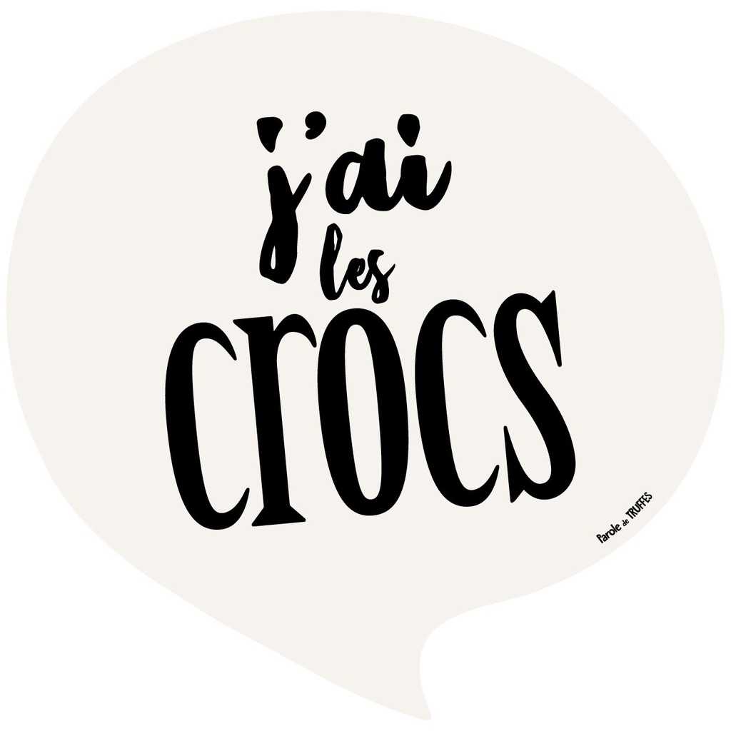 Set de table "J'ai les crocs" - Parole de Truffes